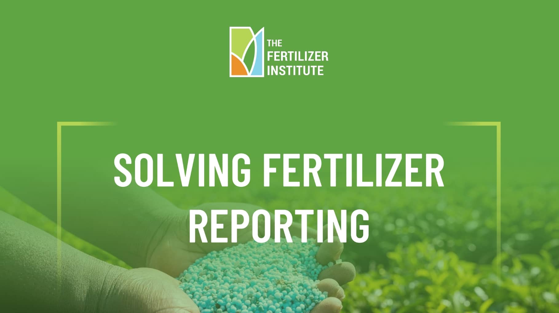 Webinar: Solving Fertilizer Reporting